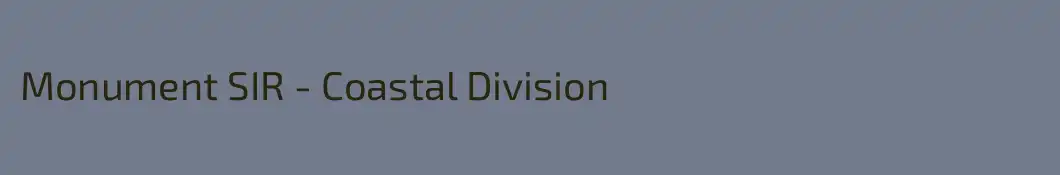 Monument SIR - Coastal Division
